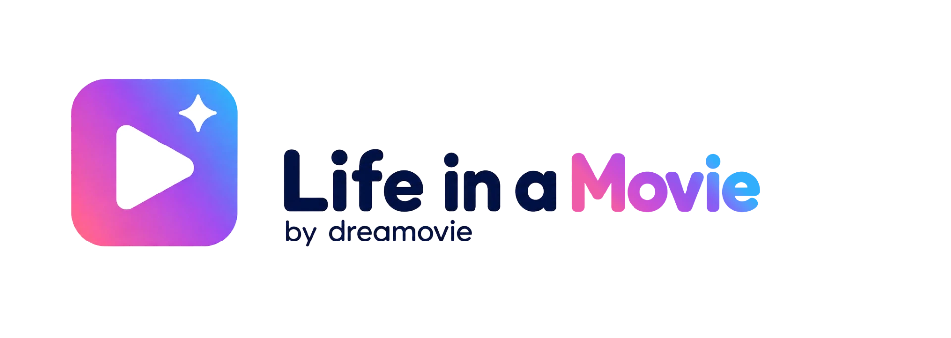 Life in a Movie — by dreamovie